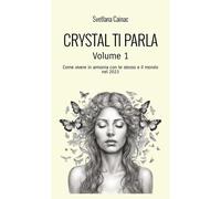 Vivere in armonia con te stesso e il mondo - 2023 - StreetLib
