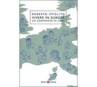 Vivere in Europa. Un confronto in cifre
