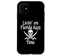 Vivere in Florida Keys Time | Pirati delle Florida Keys Custodia per iPhone 11