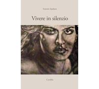 Vivere in silenzio