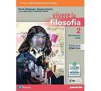 Vivere la filosofia. Con CLIL. Per le Scuole superiori. Con e-book. Con espansione online (Vol. 2)