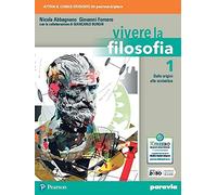 Vivere la filosofia (Vol. 1) + L'officina della cittadinanza. Per le Scuole superiori. Con e-book. Con espansione online