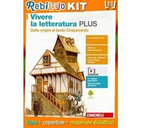 VIVERE LA LETTERATURA PLUS - CONF. VOL. 1 + ANTOLOGIA DELLA COMMEDIA (LDM) (9788808232854) - Libro Scolastico + Kit Scuola con Copertine Rebillo