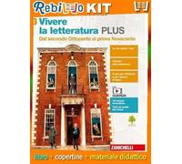 VIVERE LA LETTERATURA PLUS - CONF. VOL. 3 + VOL. 4 (LDM) (9788808391865) - Libro Scolastico + Kit Scuola con Copertine Rebillo