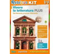 VIVERE LA LETTERATURA PLUS - VOL. 2 (LDM) (9788808763839) - Libro Scolastico + Kit Scuola con Copertine Rebillo