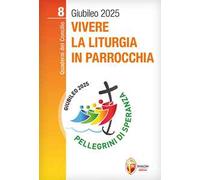 Vivere la liturgia in parrocchia