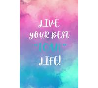 Vivere la mia migliore vita ICAN! Journal
