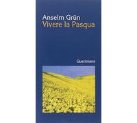 Vivere la Pasqua