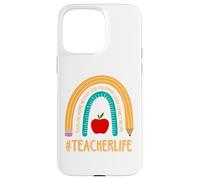 Vivere la vita amorevole come insegnante, insegnamento tutor TeachingLife Custodia per iPhone 15 Pro Max