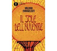 Vivere lavorando o morire combattendo. Il sole dell'avvenire. Vol. 1