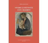 Vivere le festività con i bambini