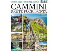 Vivere l'Italia. Cammini e gite fuori porta
