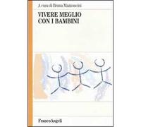 Vivere meglio con i bambini
