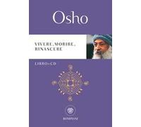 Vivere, morire, rinascere. Con CD-Audio