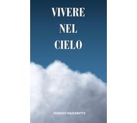 VIVERE NEL CIELO