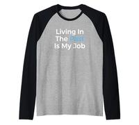 Vivere nel Passato è Il Mio Lavoro Archivista Storico Maglia con Maniche Raglan