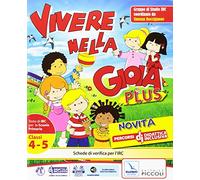 Vivere nella gioia plus. Testo di IRC. Per la 4ª e 5ª classe elementare. Con e-book. Con espansione online