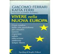 Vivere nella nuova Europa