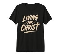 Vivere per Cristo Gesù Credente Cristiani Fede Religione Maglietta Premium
