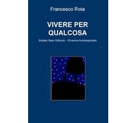 Vivere per qualcosa. Soldato Sean Gibbons. 101esima Aviotrasportata