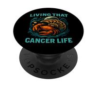 Vivere quella vita del cancro - Segno zodiacale Luna & Orgoglio del granchio PopSockets PopGrip Adesivo