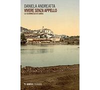 Vivere senza appello. La scommessa di Camus