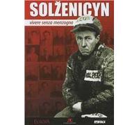 Vivere senza menzogna