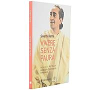 Vivere Senza Paura di Swami Rama, 2023, Om Edizioni