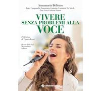 Vivere senza problemi alla voce