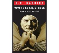 VIVERE SENZA STRESS