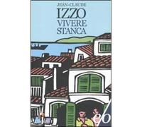 Vivere stanca