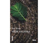Vivere sull'isola