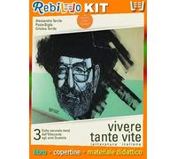 VIVERE TANTE VITE 3 (9788839535900) - Libro Scolastico + Kit Scuola con Copertine Rebillo