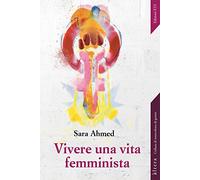 Vivere una vita femminista