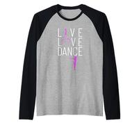 Vivi AMA Balla Devi Ballare la Vita mia Passione è la Danza. Maglia con Maniche Raglan