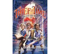 Vivi Barnes Christina Farley Amy Christina Parker The Thief of Time (Tascabile)