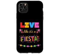 Vivi come se fosse una festa Custodia per iPhone 11 Pro Max