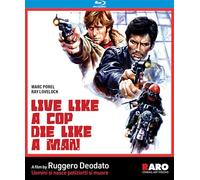 Vivi come un poliziotto, muori come un uomo [Blu-ray]