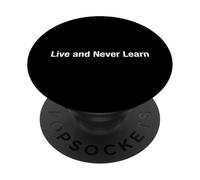 Vivi e non impara mai PopSockets PopGrip Adesivo