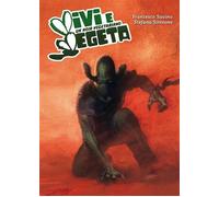 VIVI E VEGETA VARIANT GABRIELE DELL'OTTO