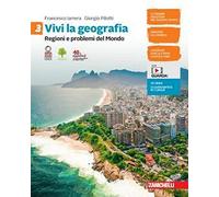 Vivi la geografia. Per la Scuola media. Con e-book. Con espansione online. Regioni e problemi del Mondo (Vol. 3)