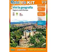 VIVI LA GEOGRAFIA - VOL. 2 (LDM) (9788808128546) - Libro Scolastico + Kit Scuola con Copertine Rebillo