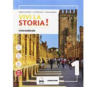 Vivi la storia! Per la Scuola media. Con e-book. Con espansione online. Con 2 libri: Quaderno-Cittadinanza e Costituzione. Con DVD-ROM (Vol. 1)