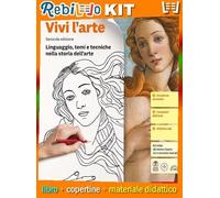 VIVI L'ARTE 2ED. - VOLUME UNICO (LDM) (9788808499356) - Libro Scolastico + Kit Scuola con Copertine Rebillo