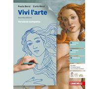 Vivi l'arte. Per la Scuola media