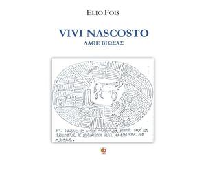 Vivi nascosto. Lathe biosas - [Edda Edizioni]