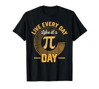 Vivi Ogni Giorno Come se Fosse Pi Day Funny Math Maglietta