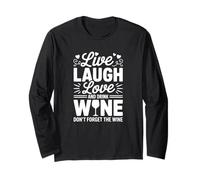 Vivi, ridi, AMA e Bevi Vino - Funny Wine Lover Maglia a Manica