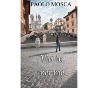 Vivi tu per me