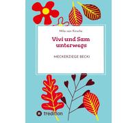Vivi und Sam unterwegs: Meckerziege Becki: 4